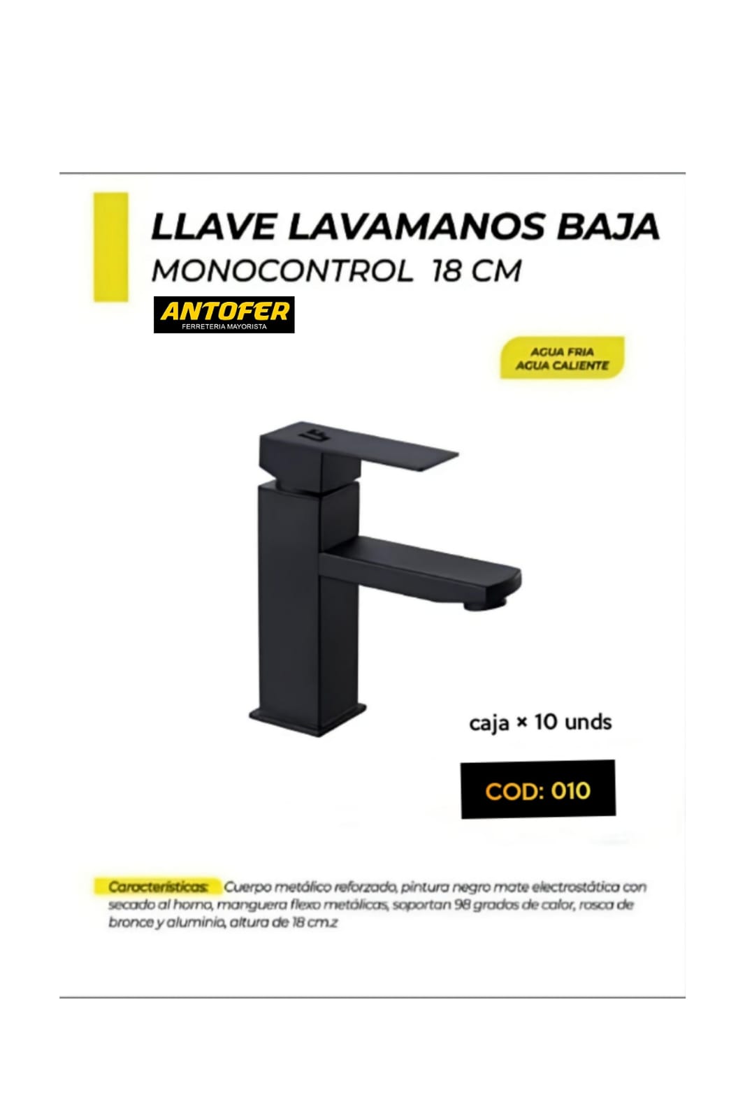 LLAVE LAVAMANOS BAJA MONOCONTROL 18CM CAJA 10 UNIDADES